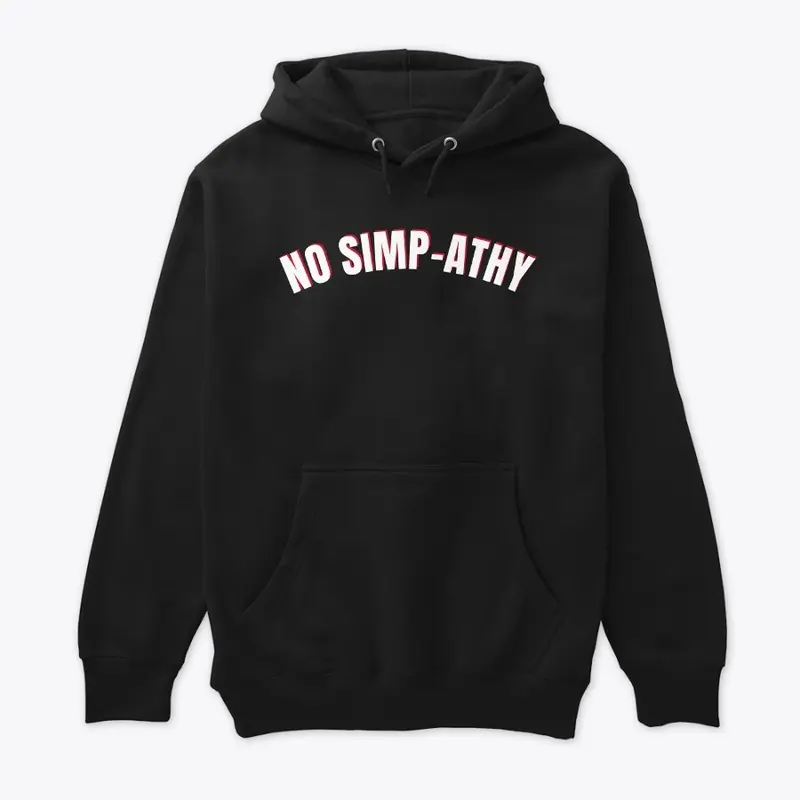 NO SIMP-ATHY